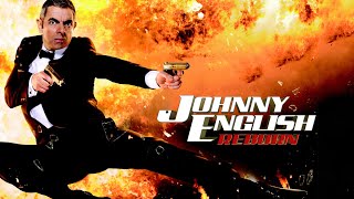 Johnny English Reborn 2003 Movie  Rowan Atkinson Gillian Anderson updates Review amp Facts [upl. by Jeffery]