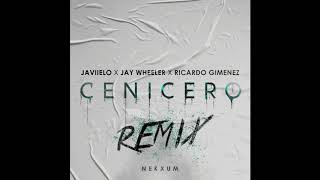 Cenicero Remix  Javiielo x Jay Wheeler x Ricardo Gimenez Official Audio [upl. by Malamut]