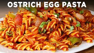 Ostrich Egg Pasta [upl. by Osmen]