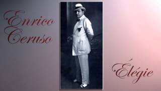 Enrico Caruso  Élégie  with subtitles [upl. by Oel]