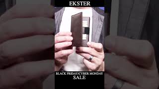 Ekster Black FridayCyber Monday [upl. by Grimbald]