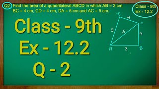 Class  9th Maths Ex  122 Q  2  Herons Formula Solution CBSE NCERT [upl. by Eiddal]