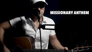 Missionary Anthem – YWAM Kona Music Seth Yates  Acoustic Cover [upl. by Enialem]