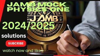 JAMB MOCK PHYSICS QUESTIONS 2024 [upl. by Nomahs]