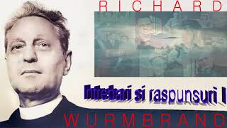 70 Sesiune de intrebari si raspunsuri cu Richard Wurmbrand partea I [upl. by Aniluap]