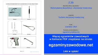 Egzamin zawodowy praktyczny Z20 Wykonywanie dezynfekcji i sterylizacji medycznej czerwiec 2021 [upl. by Atnicaj]