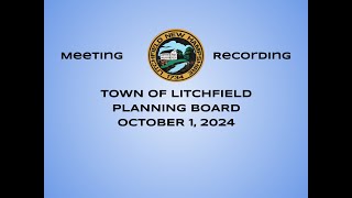 Litchfield Planning Board Oct 1 2024 [upl. by Hcra131]