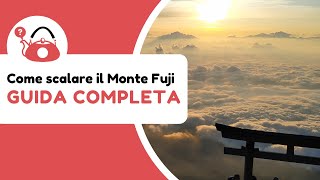 Come scalare il MONTE FUJI guida completa [upl. by Asyram]