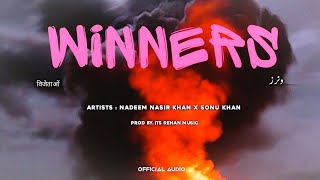 WINNERS Official Song  Nadeem Nasir Khan  Sonu khan New Punjabi song 2024 [upl. by Nata]