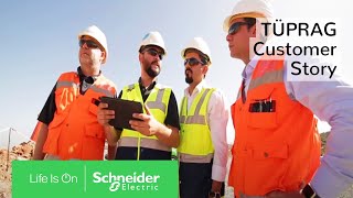 Schneider Electric  TÜPRAG Customer Testimony Video [upl. by Nywled]