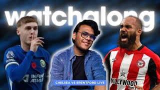 Chelsea vs Brentford live Watchalong and discussions  hridyansh [upl. by Amalbena]