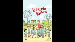 Bahçenin Şarkısı hikaye [upl. by Jamil252]