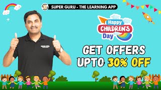 CHILDRENS DAY OFFER ON SUPER GURU APP 🔥  Dr NS JAIN [upl. by Assedo]