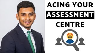 Assessment Centre Tips CRUSH Your AC with EASE [upl. by Nelleus]