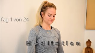 Yoga Tägliche Meditation 1 von 24  Video Nr 96 [upl. by Earaj523]