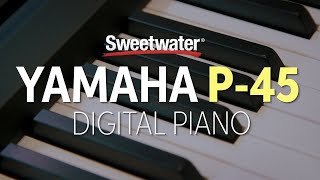 Yamaha P45 Digital Piano Review [upl. by Tace]