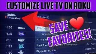 ROKU Live TV Tips  Customize Your Guide and Save Your Favorite Channels [upl. by Ennaesor]