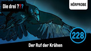 Die drei  Folge 228 Der Ruf der Krähen  Hörprobe zum Hörspiel Die drei Fragezeichen [upl. by Fronnia]