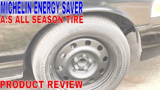 ✅ Michelin Energy Saver AS All Season Tire 21550R17 91H 🔴 [upl. by Grimes]