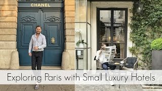 Exploring Paris with Small Luxury Hotels [upl. by Mallis720]