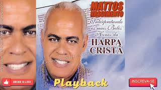 Mattos Nascimento O exilado  Playback [upl. by Gninnahc]