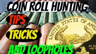 EASY MONEY  TRY THIS Coin Roll Hunting Tips Tricks and a Loophole [upl. by Trisha]