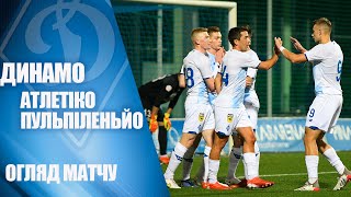 КМ ДИНАМО Київ  Атлетіко Пульпіленьйо Іспанія 40 НАЙКРАЩІ МОМЕНТИ [upl. by Doniv167]