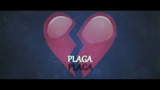 Lyric Master  Plaga [upl. by Modie]