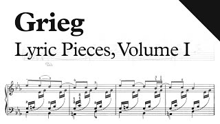 Grieg  Lyric Pieces Volume I Op 12 Sheet Music [upl. by Nwahc]