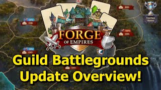 Forge of Empires Guild Battlegrounds Update New Mechanics Rewards amp More Overview amp My Thoughts [upl. by Raybourne597]