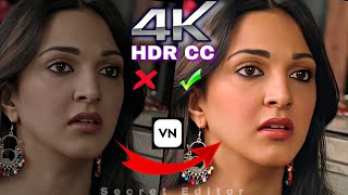 How to edit 4k Video in VN App 😲😲HDR CC Editing Tutorial Video [upl. by Inej]