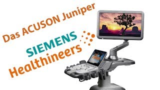 Das brandneue Siemens ACUSON Juniper ist da Everything you need nothing you dont [upl. by Ophelia867]