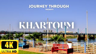 Khartoum  Sudan in 4K UHD  THE CAPITAL OF SUDAN  Best places in Khartoum [upl. by Culliton140]