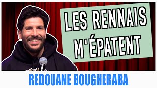 LES RENNAIS MÉPATENT  REDOUANE BOUGHERABA [upl. by Olegnad]