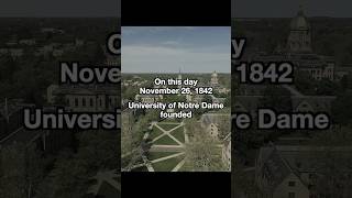 On this day November 26 1842 University of Notre Dame founded [upl. by Patrizio492]