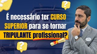 Precisa fazer faculdade para ser tripulante de cruzeiros Qual melhor curso de tripulante de navio [upl. by Okoyk]