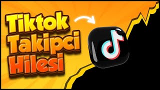 10 SANİYEDE 10 000 TİKTOK TAKİPÇİ ARTTIRMA Tiktok Takipçi Hilesi 2024 1 [upl. by Crabb]