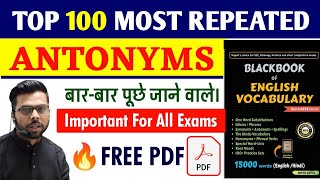 Black book of English vocabulary  Top 100 Most Repeated Antonyms  Blackbook Antonyms [upl. by Francis]