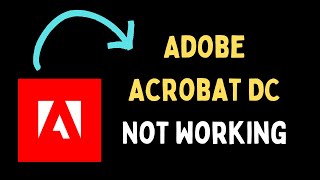 How to Fix Adobe Acrobat DC Not Working on Windows 11 [upl. by See]