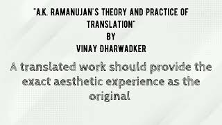 quotAK Ramanujans theory and practice of translationquot by Vinay Dharwadker literarytheory [upl. by Xuaegram422]