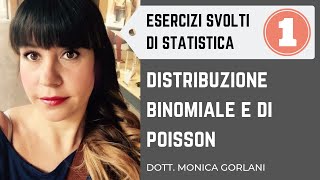 1  Esercizi distribuzione Binomiale e di Poisson [upl. by Initof373]