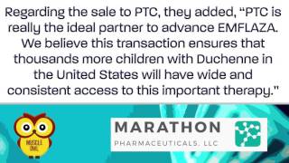 Marathon Pharmaceuticals Sells Deflazacort Drug to PTC Therapeutics [upl. by Eohce]