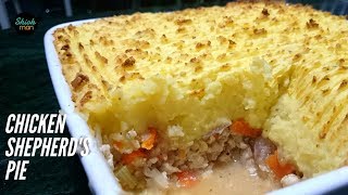 How to make Shepherd’s Pie with Chicken instead of Lamb [upl. by Prestige]