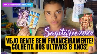 â™ï¸SAGITAÌRIOðŸ’¥2024âœ¨VEJO GENTE BEM FINANCEIRAMENTE COLHEITAS DOS ULTIMOS 8 ANOSðŸ”± [upl. by Marashio]