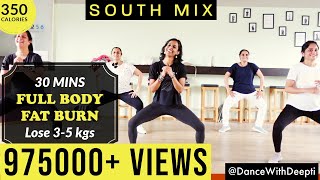 DWD109 30mins DAILY 350 calories  SOUTH MIX Workout  Tamil Telugu Kannada Malayalam [upl. by Adnar251]