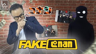 FAKE CONAN THÁM TỬ LỪNG DANH  LÂN JEE OFFICIAL [upl. by Sonny]