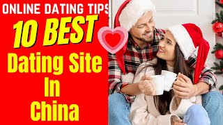 ❤️10 BEST Dating Site In China 2024 [upl. by Roon]