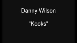 Danny Wilson  Kooks HQ Audio David Bowie Cover [upl. by Kumagai]