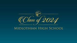 Midlothian High School Class of 2024 Graduation [upl. by Silbahc]