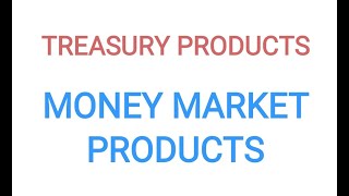 Treasury products BFM chapter 15 part 2 money market products caiib [upl. by Airdnax243]